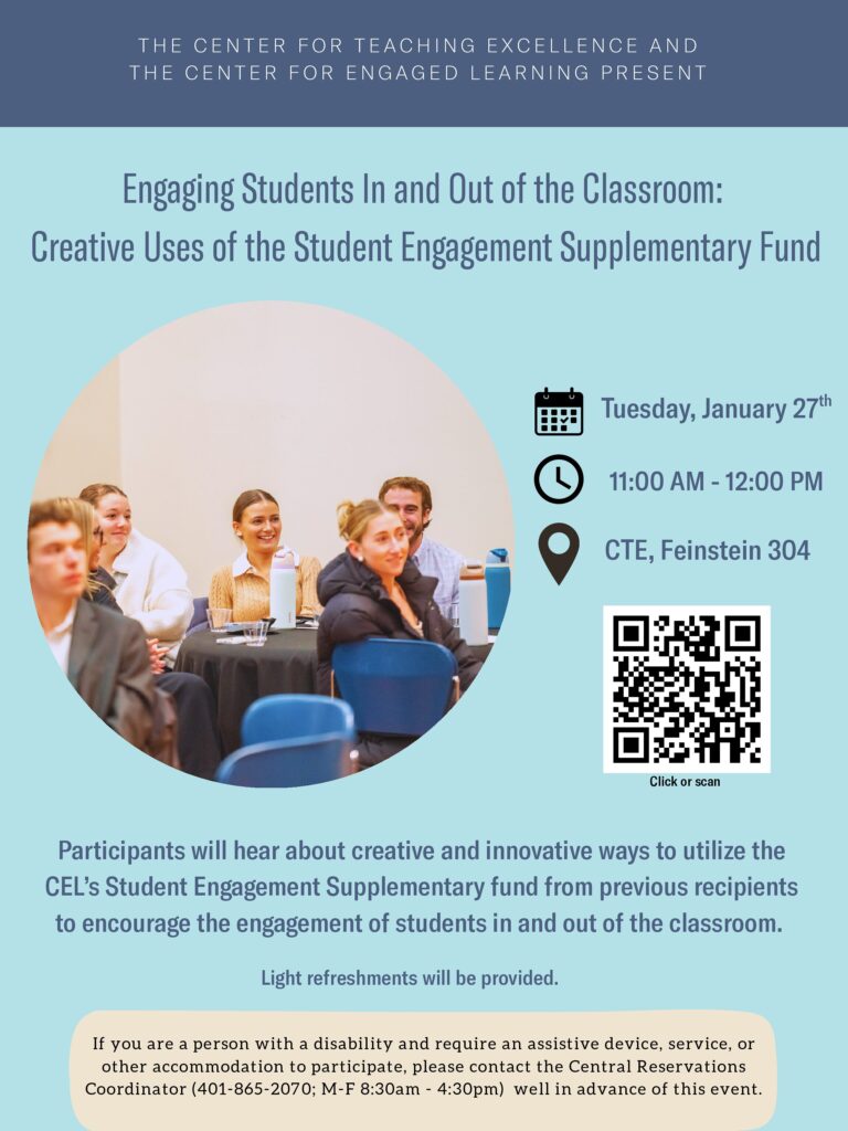 Flyer for event titled "Engaging Students In and Out of the Classroom: Creative Uses of the Student Engagement Fund". Tuesday January 27th, at 11:00 AM to 12:00 PM, in Feinstein 304.